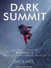 Cover art for Dark Summit: The True Story of Everest's Most Controversial Season