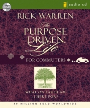 Cover art for Purpose Driven Life - for Commuters: What on Earth Am I Here For?