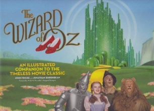 Cover art for The Wizard of Oz: An Illustrated Companion to the Timeless Movie Classic