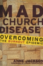 Cover art for Mad Church Disease: Overcoming the Burnout Epidemic