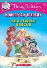 Cover art for Thea Stilton Mouseford Academy #13: Sea Turtle Rescue