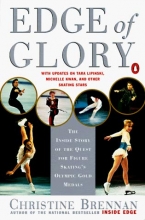 Cover art for Edge of Glory: The Inside Story of the Quest for Figure Skating's Olympic Gold Medals