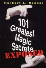 Cover art for 101 Greatest Magic Secrets Exposed