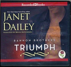 Cover art for Bannon Brothers: Triumph by Janet Dailey Unabridged CD Audiobook