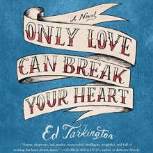 Cover art for Only Love Can Break Your Heart