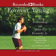Cover art for Forever Young: My Friendship with John F. Kennedy, Jr.