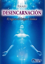 Cover art for Desencarnacion El Regreso Al Origen Cosmico