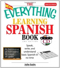 Cover art for The Everything Learning Spanish Book: Speak, Write, and Understand Basic Spanish in No Time (Everything: Language and Literature)