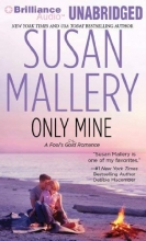 Cover art for Only Mine (Fool's Gold Series)