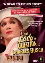 Cover art for The Lady in Question Is Charles Busch