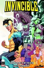 Cover art for Invincible Volume 15: Get Smart