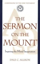 Cover art for The Sermon on the Mount: Inspiring the Moral Imagination (Companions to the New Testament)