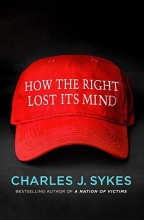 Cover art for How the Right Lost Its Mind