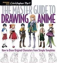 Cover art for The Master Guide to Drawing Anime: How to Draw Original Characters from Simple Templates