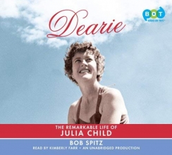 Cover art for Dearie: The Remarkable Life of Julia Child