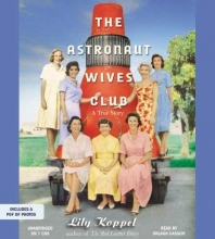 Cover art for The Astronaut Wives Club: A True Story