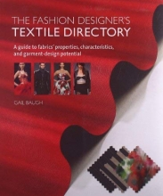 Cover art for The Fashion Designer's Textile Directory: A Guide to Fabrics' Properties, Characteristics, and Garment-Design Potential