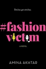 Cover art for #FashionVictim: A Novel