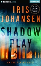 Cover art for Shadow Play (Eve Duncan Series)