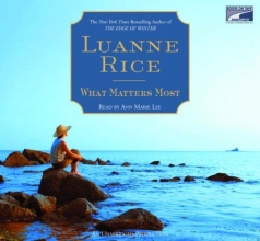 Cover art for What Matters Most, Narrated By Ann Marie Lee, 11 Cds [Complete & Unabridged Audio Work]