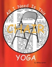 Cover art for All I Need Is This CHAIR YOGA