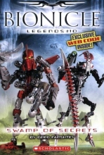 Cover art for Swamp Of Secrets (Bionicle Legends)