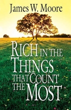 Cover art for Rich in the Things That Count the Most