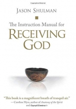 Cover art for The Instruction Manual for Receiving God