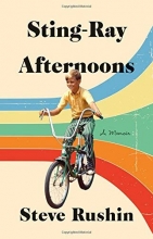 Cover art for Sting-Ray Afternoons: A Memoir