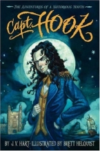 Cover art for Capt. Hook: The Adventures of a Notorious Youth
