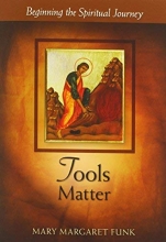 Cover art for Tools Matter: Beginning the Spiritual Journey (The Matters Series)