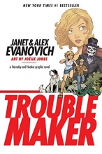 Cover art for Troublemaker: A Barnaby and Hooker Graphic Novel (Troublemaker Troublemaker)