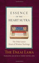 Cover art for The Essence of the Heart Sutra: The Dalai Lama's Heart of Wisdom Teachings