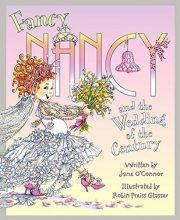 Cover art for Fancy Nancy and the Wedding of the Century