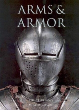 Cover art for Arms and Armor: The Cleveland Museum of Art