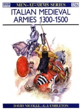 Cover art for Italian Medieval Armies 13001500 (Men-at-Arms)