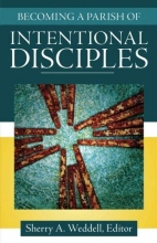 Cover art for Becoming a Parish of Intentional Disciples