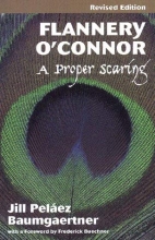 Cover art for Flannery O'Connor: A Proper Scaring