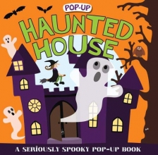 Cover art for Pop-up Surprise Haunted House: A Seriously Spooky Pop-Up Book (Priddy Pop-Up)