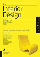 Cover art for The Interior Design Reference & Specification Book: Everything Interior Designers Need to Know Every Day