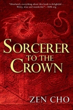 Cover art for Sorcerer to the Crown (A Sorcerer to the Crown Novel)