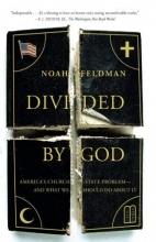 Cover art for Divided by God: America's Church-State Problem-and What We Should Do About It