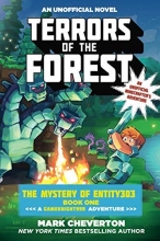Cover art for Terrors of the Forest: The Mystery of Entity303 Book One: A Gameknight999 Adventure: An Unofficial Minecrafters Adventure (The Gameknight999 Series)
