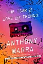 Cover art for The Tsar of Love and Techno: Stories
