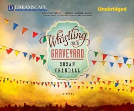 Cover art for Whistling Past the Graveyard