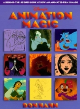 Cover art for Animation Magic Book: Behind the Scenes Look At How an Animated Film is Made