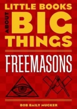 Cover art for Freemasons (Little Books About Big Things)