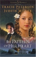 Cover art for The Pattern of Her Heart (Lights of Lowell Series #3)