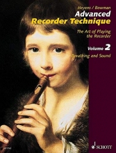 Cover art for Advanced Recorder Technique: The Art of Playing the Recorder - Volume 2: Breathing and Sound