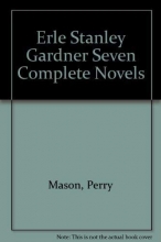 Cover art for Erle Stanley Gardner: Seven Complete Perry Mason Novels